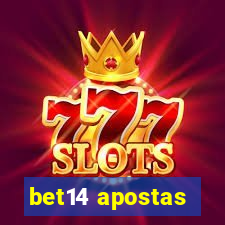 bet14 apostas